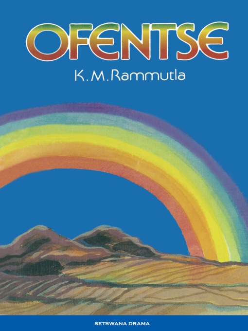 Title details for Ofentse by K M Rammutla - Available